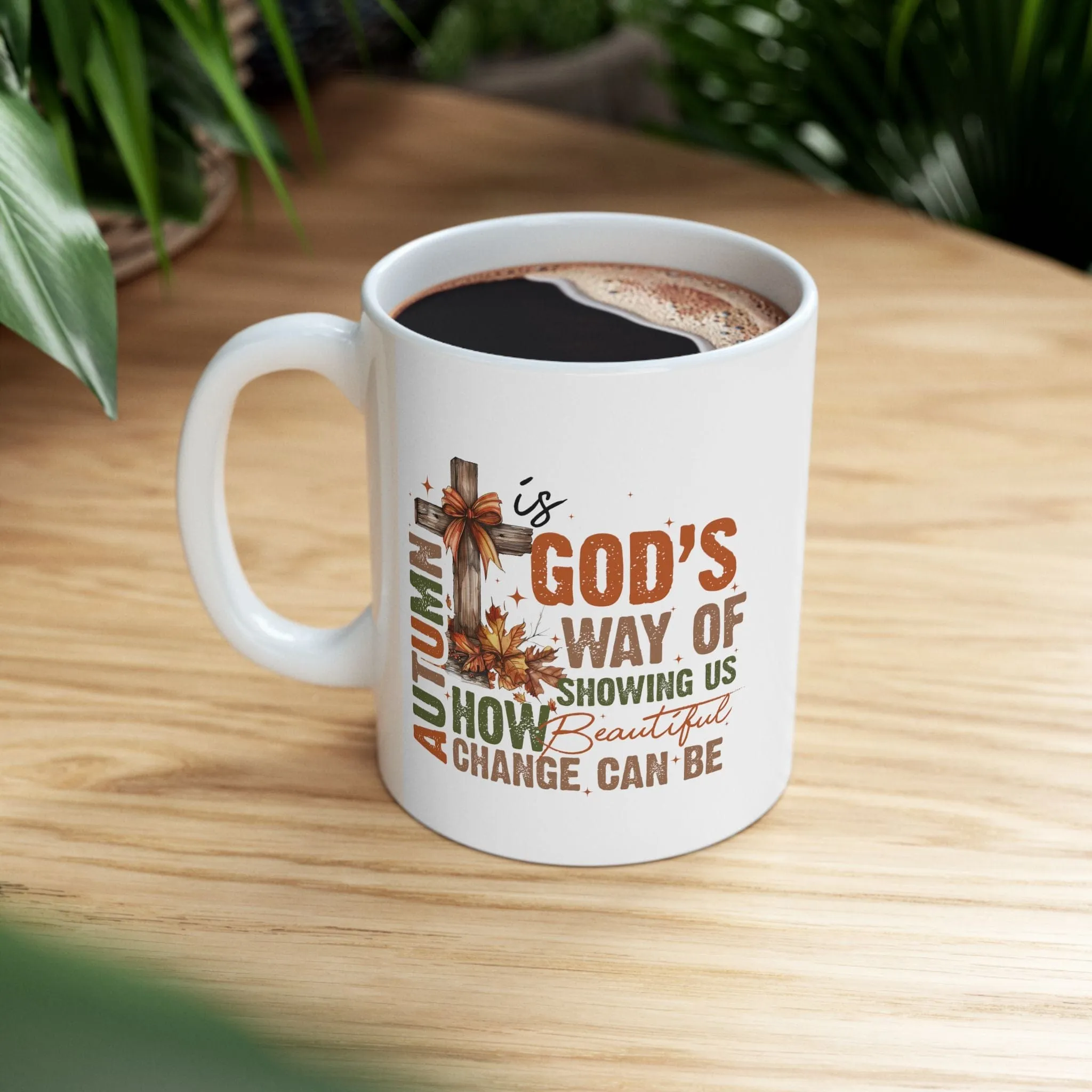 Autumn is God's Way 11oz Mug